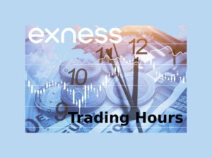 เวลาการซื้อขายของ Exness